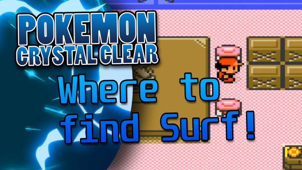 Picture of: How to get Surf in Pokemon Crystal Clear